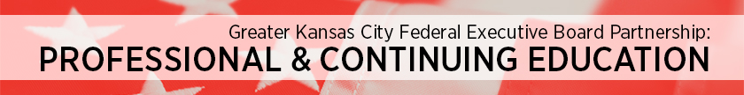 Greater Kansas City Federal Executive Board Partnership: Professional & Continuing Education logo