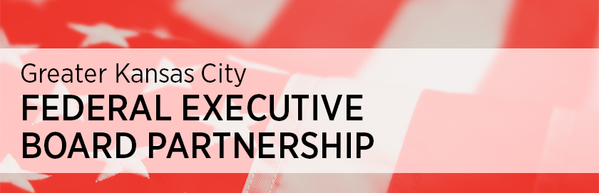 Greater Kansas City Federal Executive Board Partnership