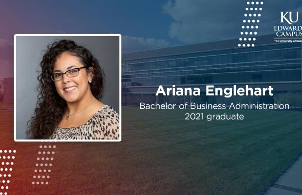 Ariana Englehart, Bachelor of Business Administration, 2021 graduate